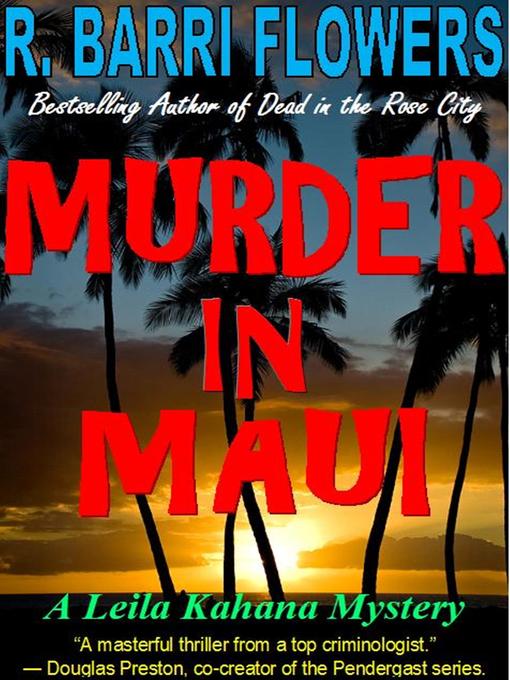 Title details for Murder in Maui by R. Barri Flowers - Available